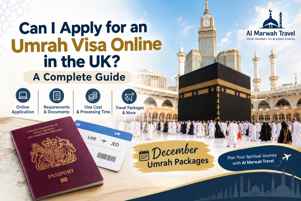 Can I Apply for an Umrah Visa Online in the UK? A Complete Guide