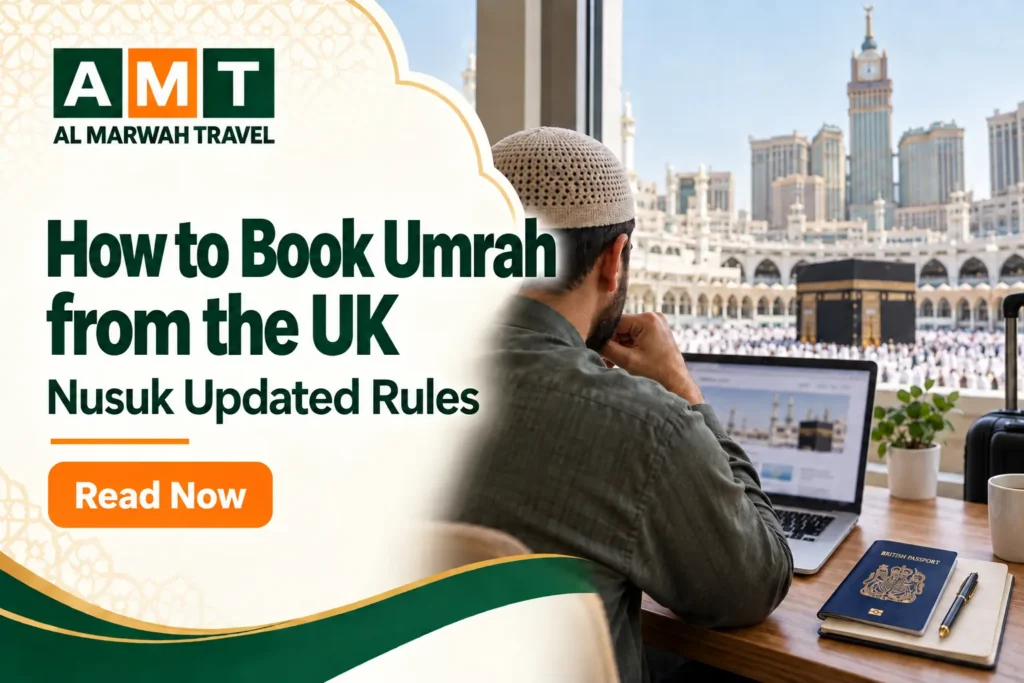 How to Book Umrah from the UK