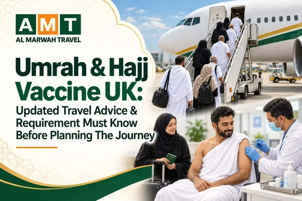 Umrah Vaccine UK-Updated Travel advice